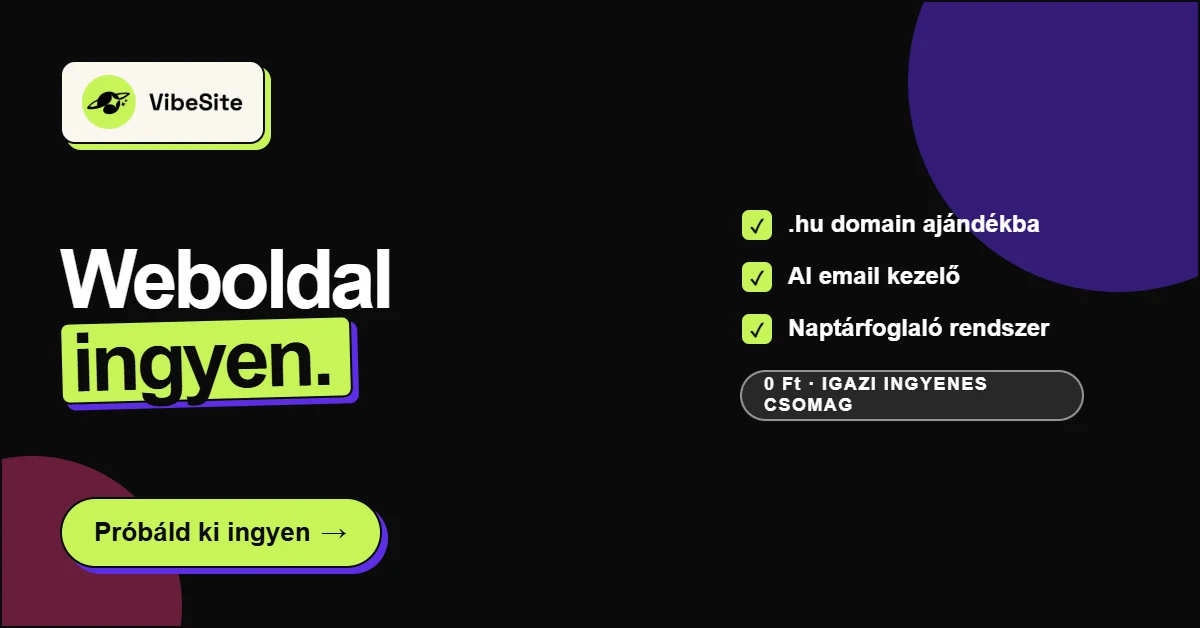 VibeSite: weboldal ingyen — .hu domain ajándékba, AI email kezelő és naptárfoglaló rendszer